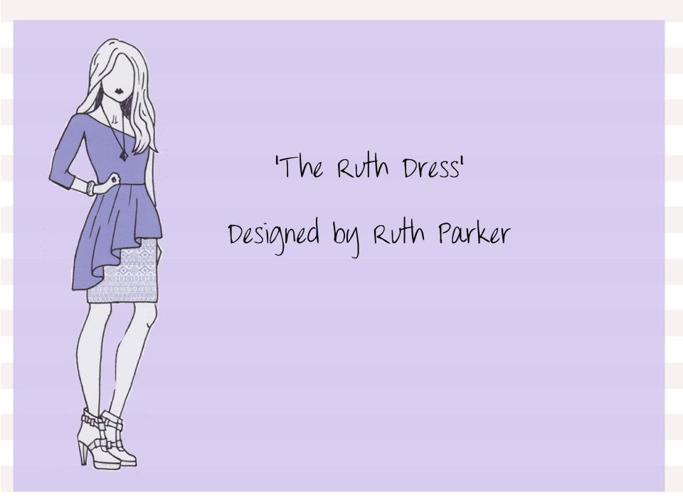 'The Ruth Dress', Ruth Parkers winning design.