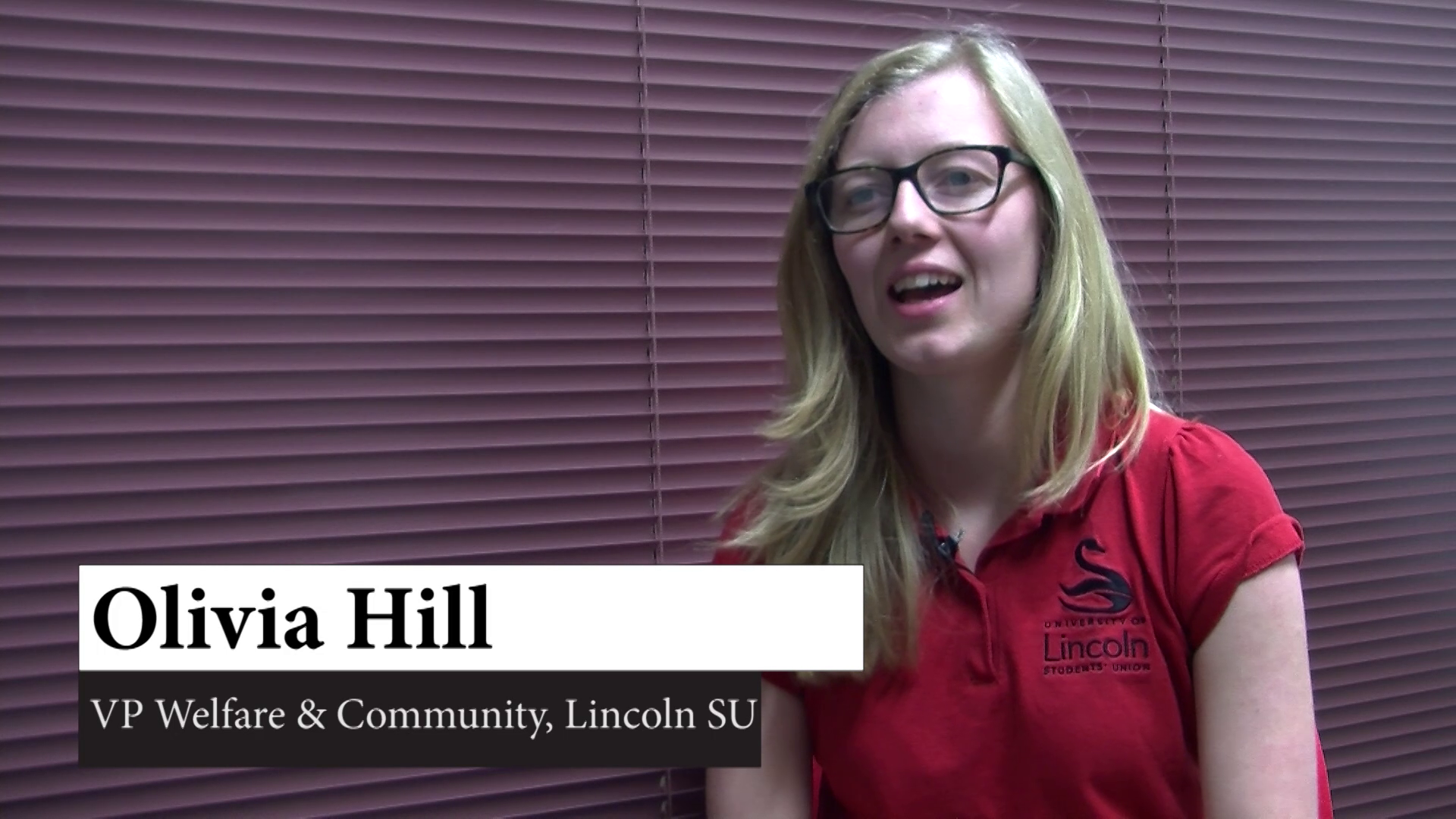 Olivia Hill, Welfare & Community at Lincoln Students' Union